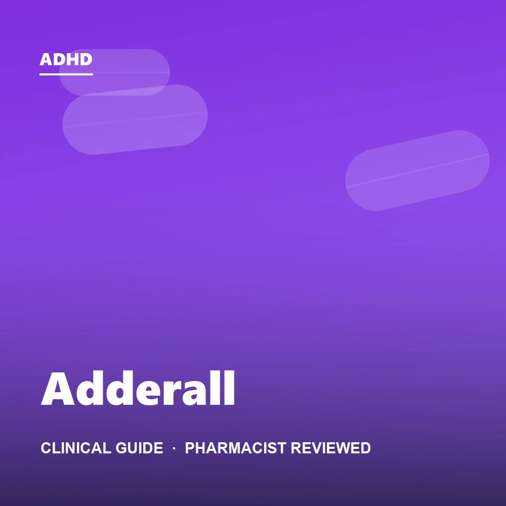Adderall and ADHD Care — A Patient's Guide